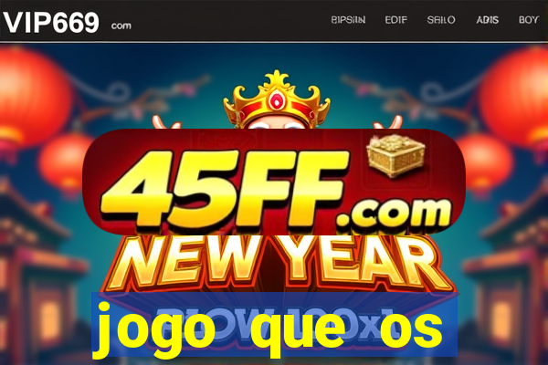 jogo que os famosos jogam para ganhar dinheiro